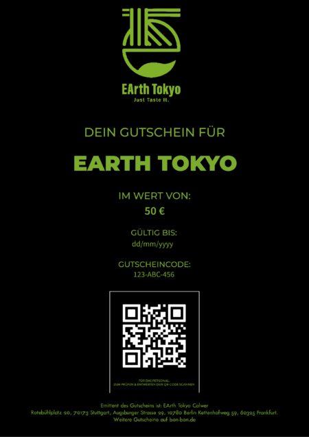 Restaurant-Gutschein für EArth Tokyo – Stuttgart, Frankfurt, Berlin